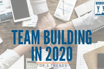 team building trends 2020 2020