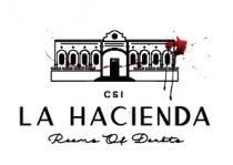 csi la hacienda